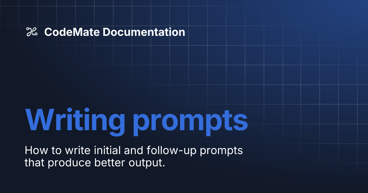 Writing prompts | CodeMate Documentation